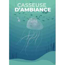Casseuse d'ambiance